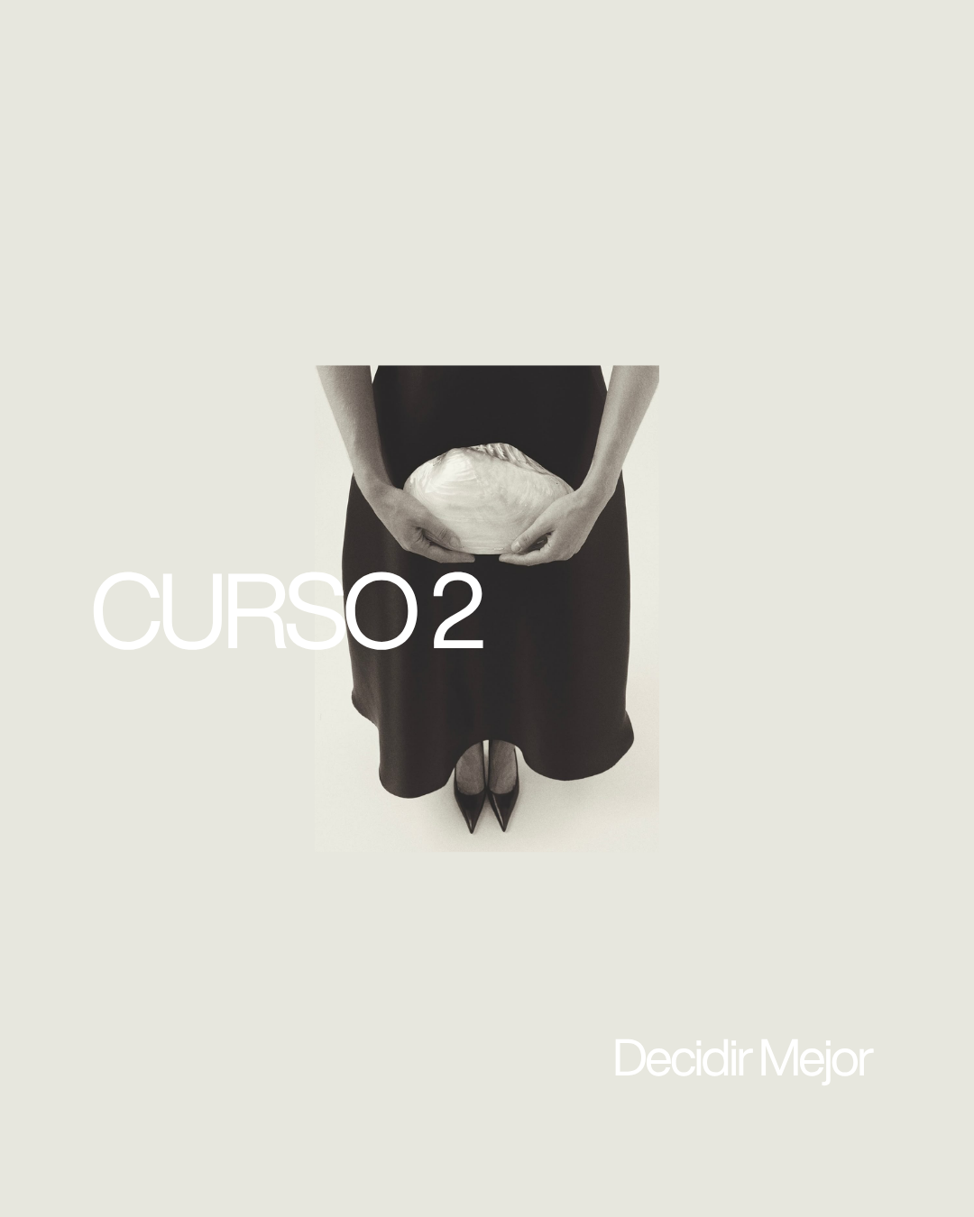 Curso 2 — Decidir Mejor