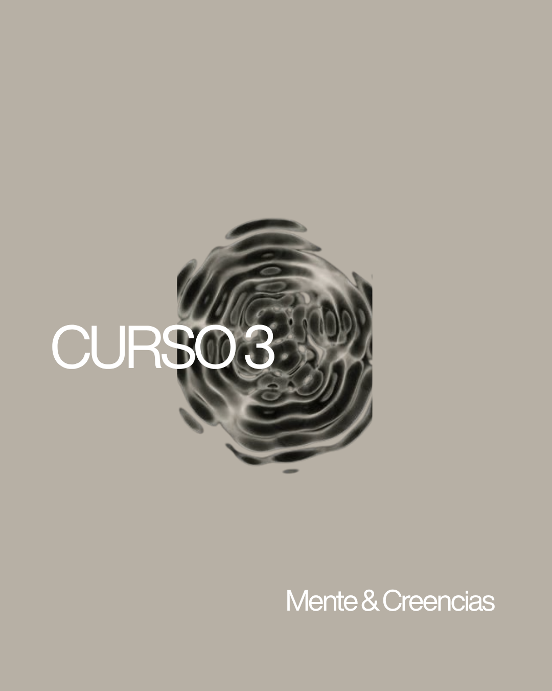Curso 3 - Mente & Creencias